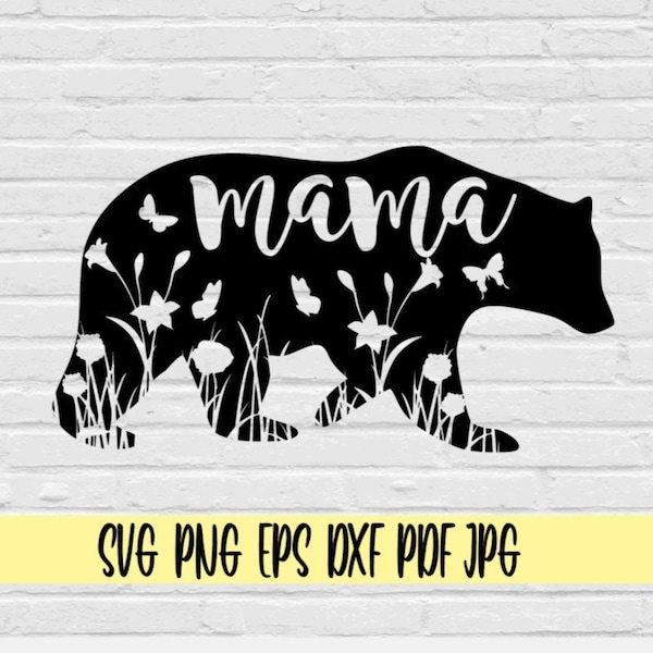 Mama Bear with flowers svg png eps dxf jpg pdf/momlife svg/mama bear svg/bear svg/flowers svg/mom svg/nature bear svg/floral mama bear svg