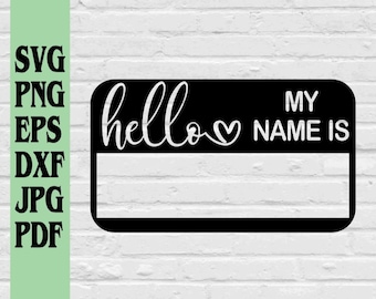 Hello My Name Is Svg Etsy