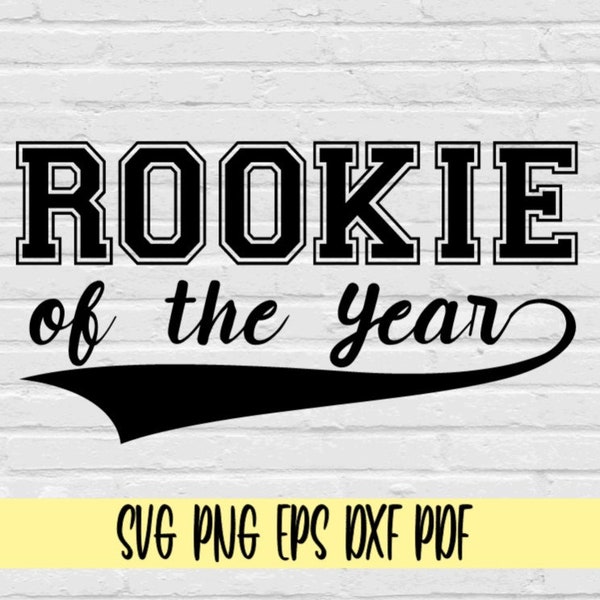 Rookie of the year svg png eps dxf pdf/rookie svg/rookie of the year with swoosh accent in varsity block font/sports svg/mvp svg/sport award