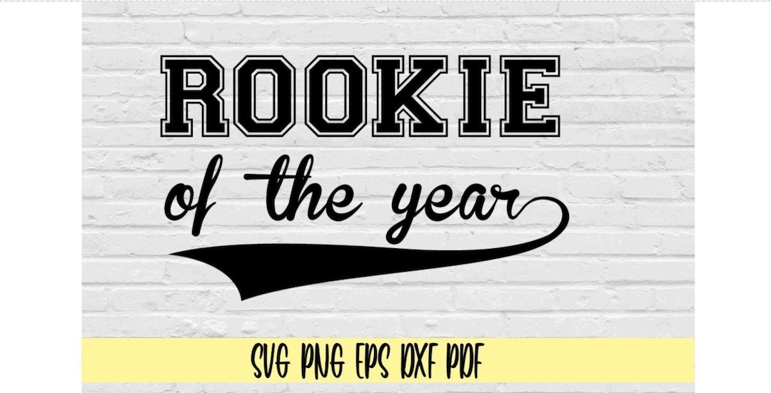 Rookie of the Year Svg Png Eps Dxf Pdf/rookie Svg/rookie of Etsy