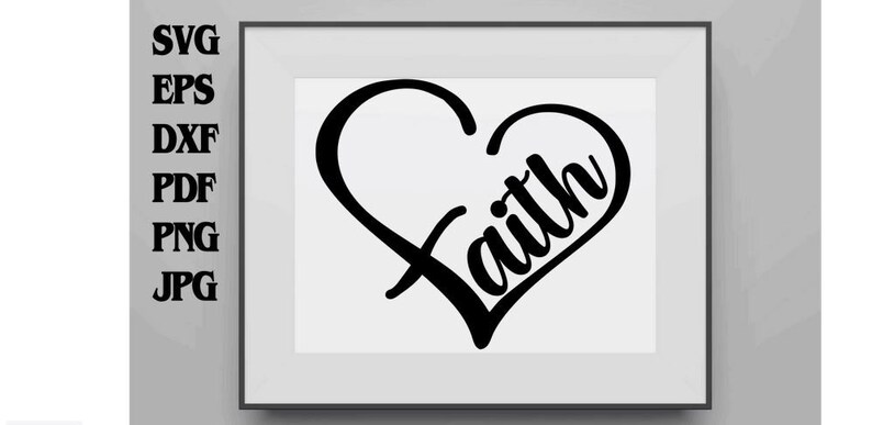 Download Faith Heart svg png eps dxf jpg pdf/faith svg/heart | Etsy