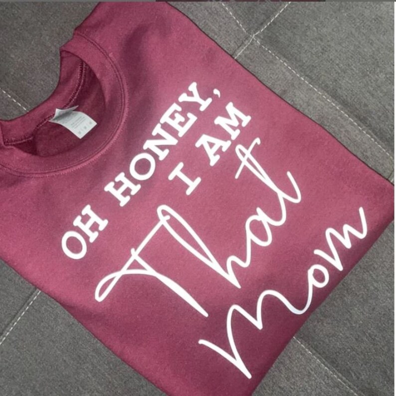 Oh Honey I Am That Mom Tee Shirt Svg Png Eps Dxf Jpg Pdf/mom - Etsy