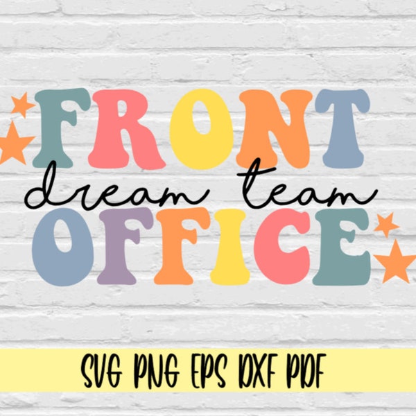 Front office dream team svg png eps dxf pdf/Front office dream team svg png/work wives svg/work family svg/dream team svg/front office svg
