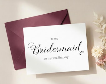 Bridesmaid Wedding Day Card | Elegant Folded Notecard with Envelope