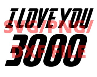 Download Get I Love You 3000 Svg Free Images Free SVG files ...