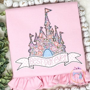 Girls Princess Toddler Castle Shirt/Girls Embroidered Castle Shirt/Castle Shirt/Birthday Shirt/Applique Floral Castle/Best Day Ever