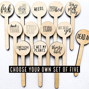 Funny Plant Markers, Inappropriate Garden Stakes, Plant Pun Sign, Indoor House Plant, Outdoor Plant Tags, Silly Gift, Housewarming Gift