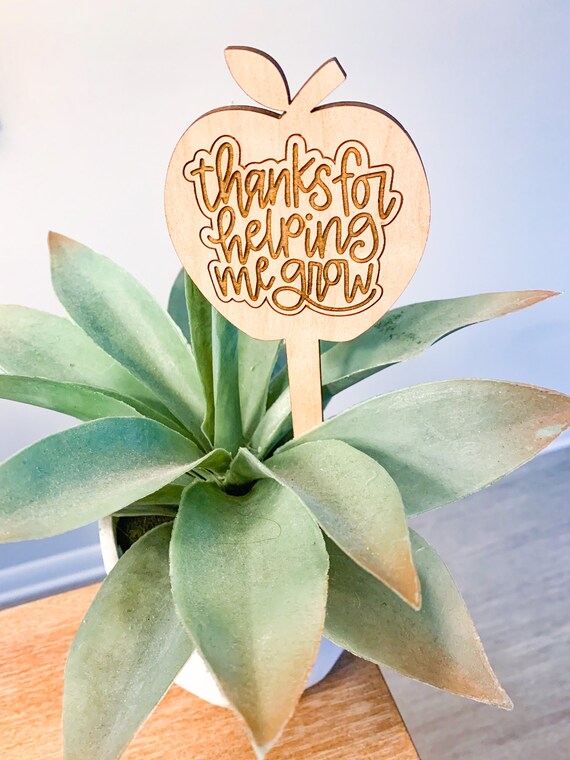 Thank You for Helping Me Grow Plant Stake Teacher Gift Etsy