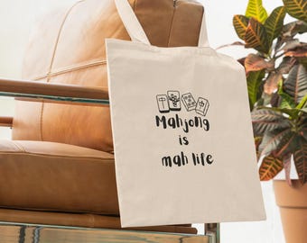 Mahjong is Mah Life Cotton Canvas Tote Bag - Game Night Gift