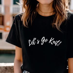Fun Knitting T-Shirt for Knitters Relaxed Fit Knitting Tee Birthday Holiday Gift for Knitters T-Shirt for Knitting Lovers Knitting Humor Tee