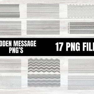 May include: A collection of 17 PNG files featuring various black and white decorative border designs. The designs include dotted lines, zigzags, and other patterns. The text "HIDDEN MESSAGE PNG'S" and "17 PNG FILES" are displayed in the image.