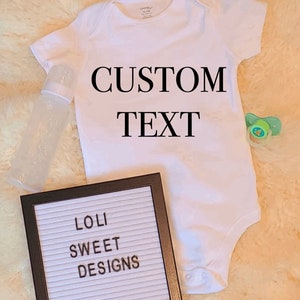 Custom Text Bodysuits/Custom saying/Personalized/Baby gift/Pregnancy Announcement |Pregnancy/baby shower gift/funny gift|Baby onesie
