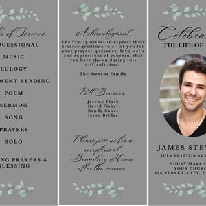 May include: A memorial service program with a grey background and eucalyptus leaf accents. The program includes the order of service, acknowledgements, and details for James Stevens' celebration of life, including a photo.