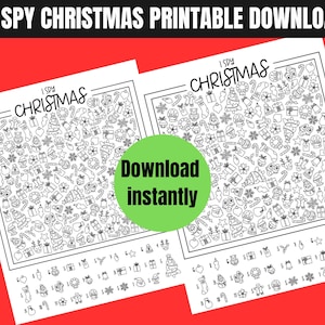 Może przedstawiać: Dwa czarno-białe arkusze do druku "I Spy Christmas". Każdy arkusz zawiera siatkę wypełnioną ilustracjami o tematyce świątecznej i tekstem "I Spy Christmas". Zielone koło ze słowami "Download instantly" znajduje się po prawej stronie.