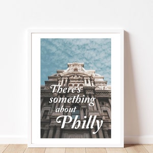 There&#39;s Something About Philly Poster, Digital Print, Philadelphia City Hall Art, Retro City Print, Aesthetic Philly Poster, Philadelphia