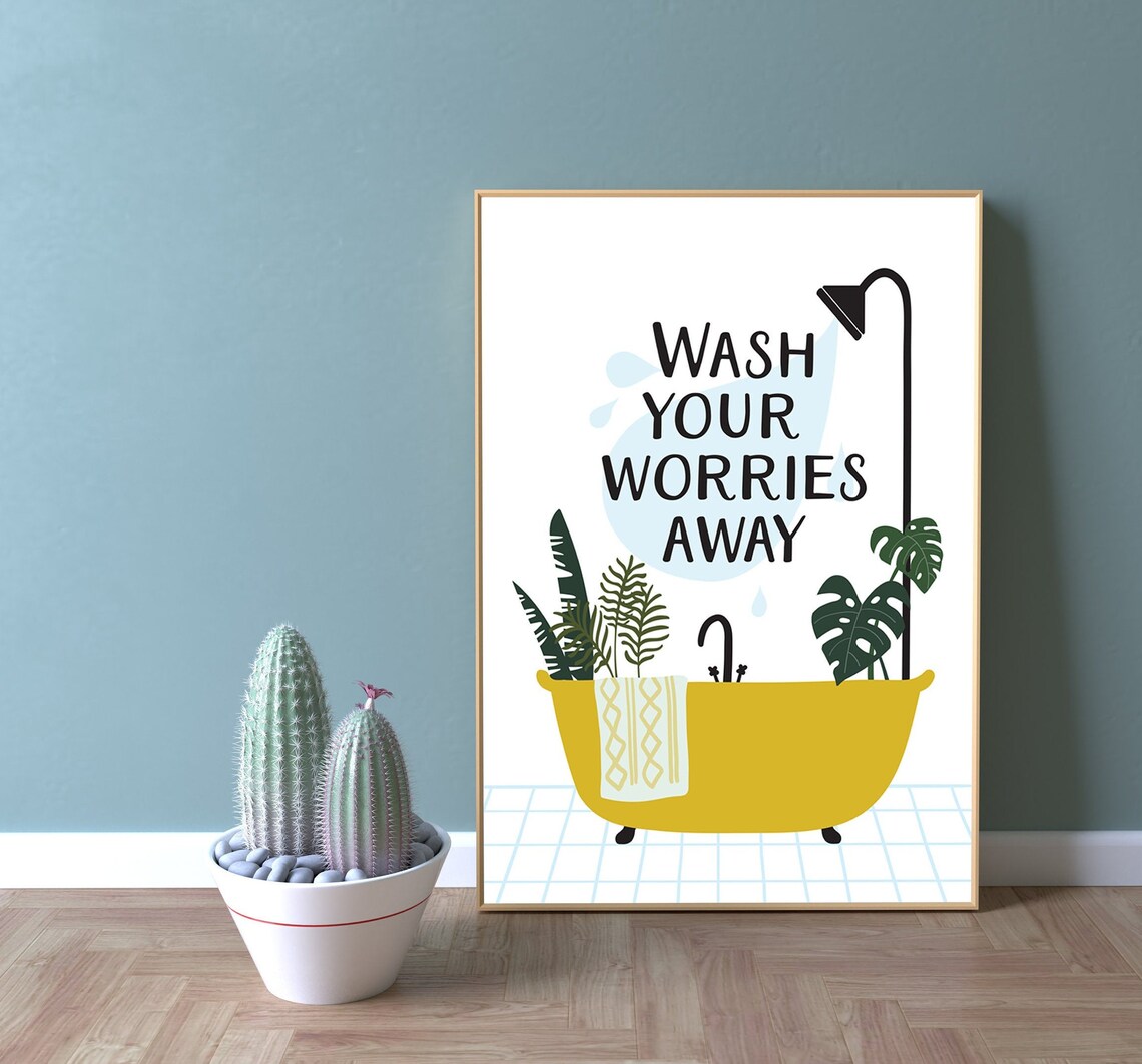 Wash Your Worries Away, Bathroom Wall Decor, Bathroom Poster, Bathroom ...