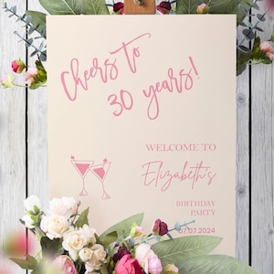 Roze cocktailwelkomstbord 30e verjaardag poster elk leeftijdsbord Proost tot 30 jaar champagneglas foamboard gepersonaliseerd welkomstbord feest