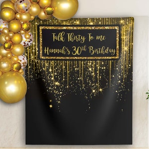Fondo de cumpleaños 30 Hable Treinta para mí Banner Decoración de cumpleaños personalizada Prop de fiesta 30 Fondo de evento de brillo de oro negro