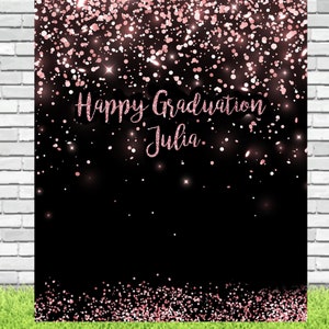 Custom Graduation Backdrop 2025 Rosegold Prom Decoration High school Prom Banner College Senior Personalized Backdrop 01DS06