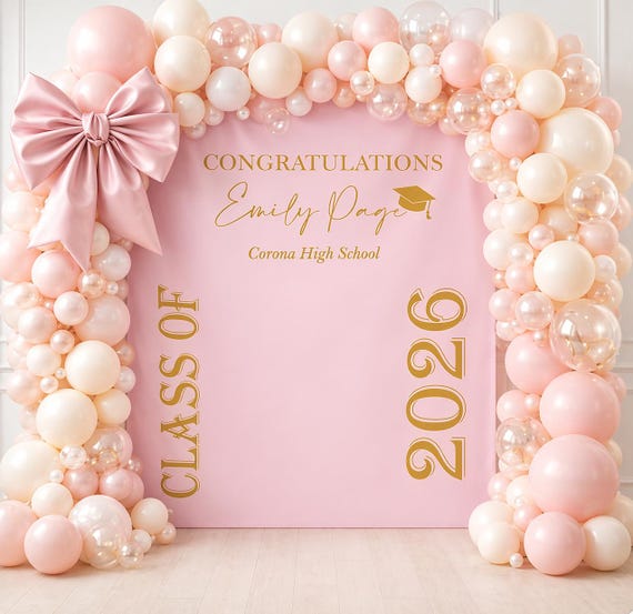 Blush Pink Graduation Backdrop, Personalized Graduation Backdrop, Class of 2026 Girls Party Decor