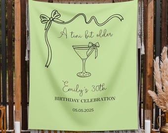 Martini Birthday Decor Cocktail Party Backdrop Tini Bit Older Personalized Women’s Birthday Banner Drink Bow Custom Backdrop 30th 40th Party