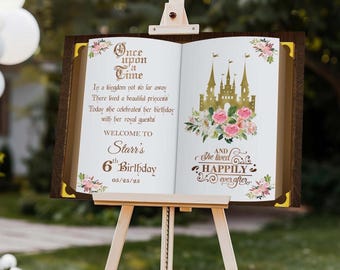 Letrero de cumpleaños de Érase una vez impreso para fiesta de princesas, tablero de espuma de bienvenida, póster de castillo personalizado, decoración de cuento de hadas floral personalizada