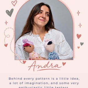 May include: A person wearing a white blouse holds two handmade fabric dolls with yarn hair and patterned clothing. The image features the text MEET THE designer, Andra, and a paragraph about the creative process behind these textile creations.