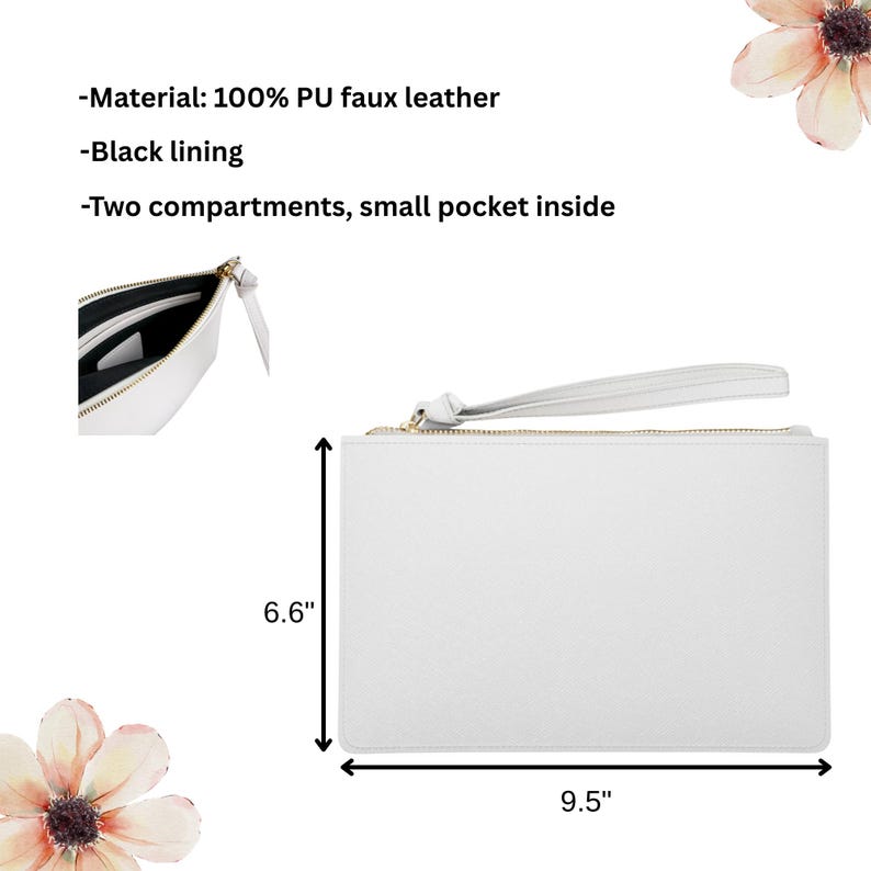 May include: A white clutch made of PU faux leather, with a black lining and two compartments, plus a small pocket inside. The clutch is 9.5 inches wide and 6.6 inches tall. The text on the image says: Material: 100% PU faux leather, Black lining, Two compartments, small pocket inside.
