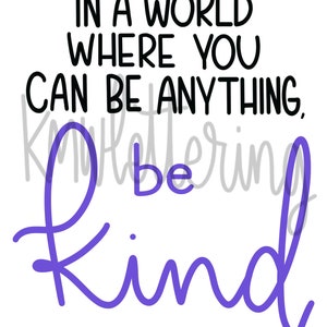 Be Kind Hand Lettered Design