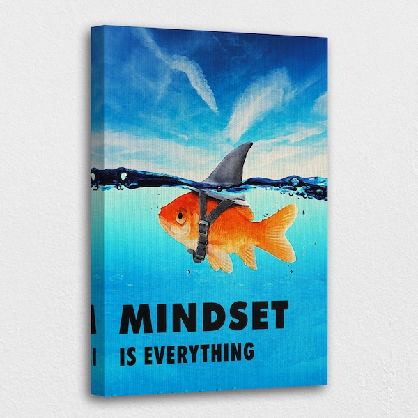 Mindset is Everything Poster Goldfish Etsy