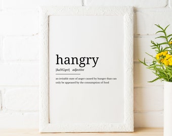 Hangry Definition Printable Art, Hangry Quote Digital Art, Hangry Printable Quote, Hangry Definition - INSTANT DOWNLOAD