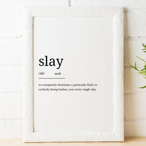 Slay Definition Printable Art, Slay Quote Digital Art, Slay Printable Quote, Slay Definition, LGBTQ Art - INSTANT DOWNLOAD