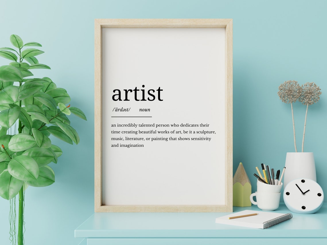 Artist Definition Printable Art, Artist Quote Digital Art, Artist