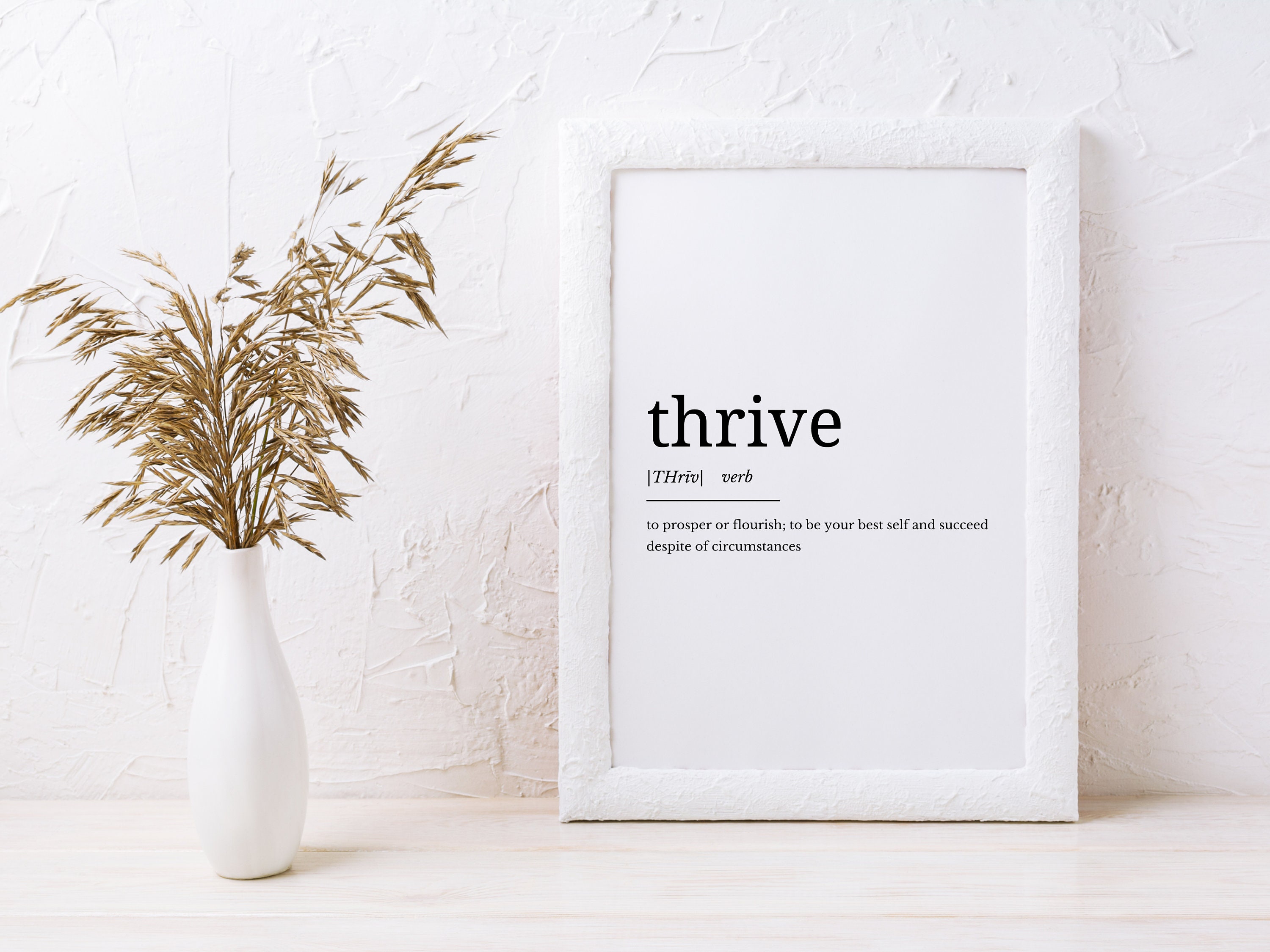 Thrive Definition Printable Art Thrive Quote Digital Art Etsy