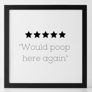 Würde Poop hier wieder druckbare Kunst, lustige Badezimmer digitale Kunst, Bad druckbare, würde Poop hier wieder druckbar - INSTANT DOWNLOAD