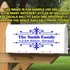May include: A white mailbox with a blue vinyl decal that reads "The Smith Family 1234 Main Street". The decal features a decorative flourish design.