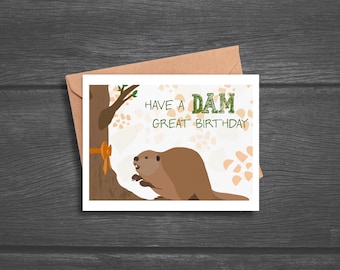 Funny Beaver Birthday Card, 'Have a Dam Great Birthday' with Kraft Envelope
