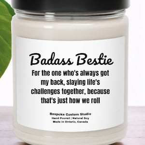 Badass Bestie Candle GIft, Mothers Day Gifts for Friend, Funny Birthday Candle for Best friend, Personalized bestie gift, Scented Soy Candle