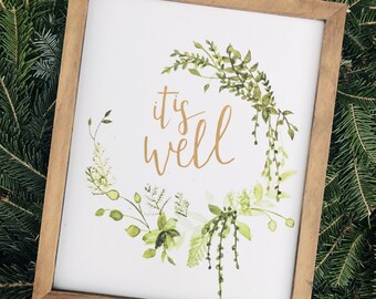 It Is Well