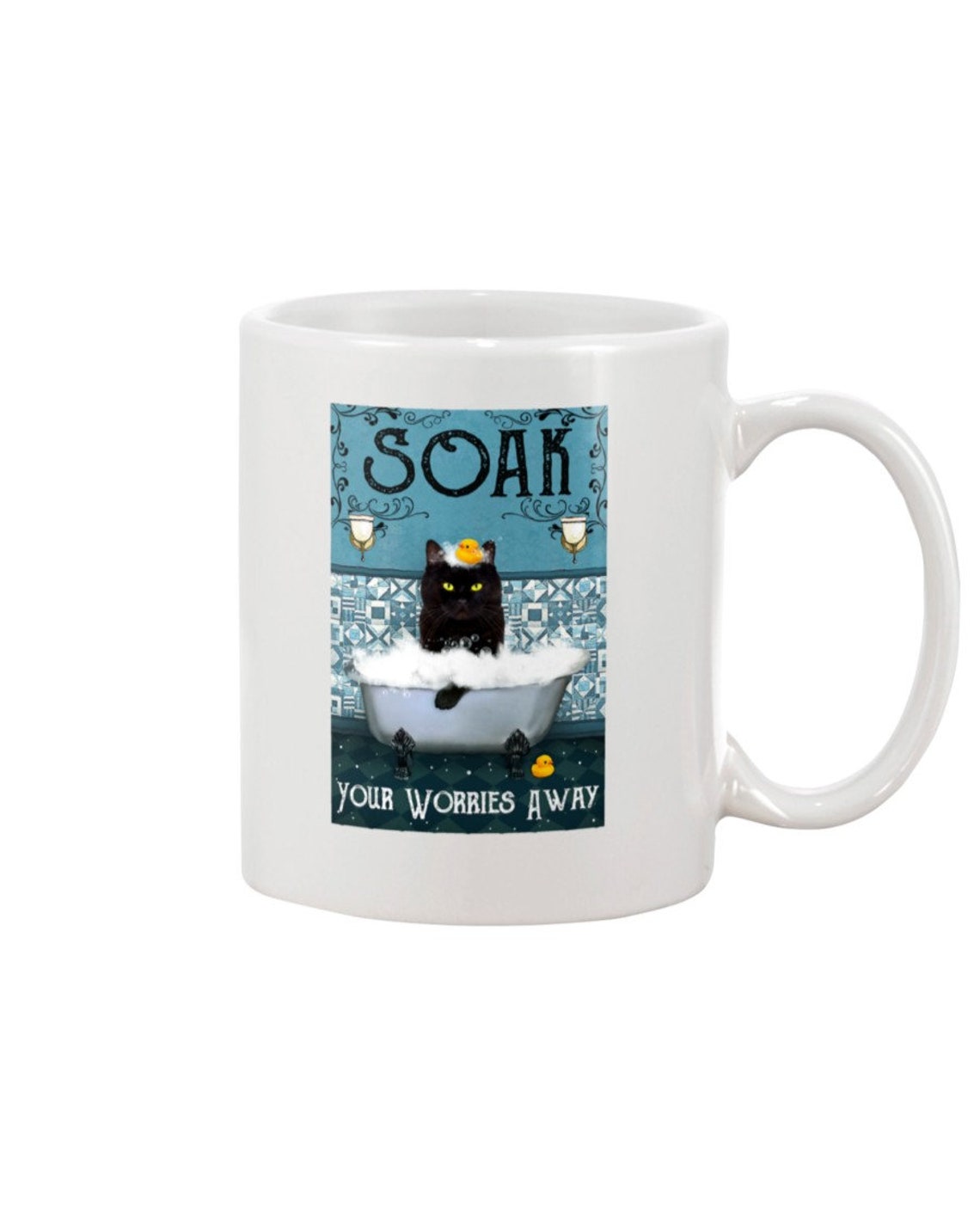 Download Black Cat Poster Soak Your Worries Away Ceramic Mug Custom ...