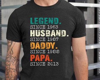 Personalized Legend Husband Daddy Papa EST Shirt, Father's Day Shirt, Legend Husband Dad Grandpa Shirt, Fathers Day Gift