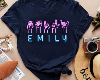 Neon Sign Language Custom Shirt, Customized ASL T-Shirt, Personalized Sign Language Gift, ASL Shirt, Sign Language Gift Shirt