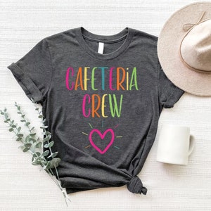 Cafeteria Crew Shirt, School Support Team Matching Cafeteria Squad T-Shirt, Lunch Lady Shirt, Cafeteria Worker Shirt, School Lunch Team Gift