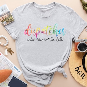 Dispatcher 911 Shirt, Emergency Dispatcher Gift, Dispatcher Shirt, 911 Dispatcher Tee, Dispatcher Life, Dispatcher Gift