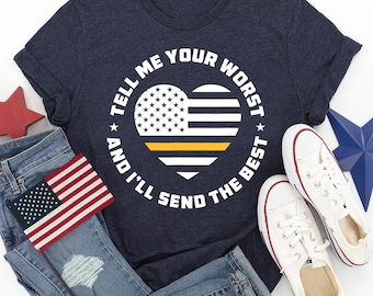 Despachador: "Cuéntame lo peor que te hago, te enviaré lo mejor", camiseta de Despachador con corazón, camiseta de Despachador con línea amarilla delgada, camiseta de Despachador, regalo de Despachador