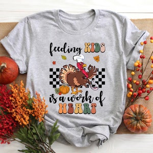 Funny Turkey Lunch Lady Shirt, Thanksgiving Lunch Lady Shirt, Thankful Lunch Lady Tee, Lunch Lady Gifts, Cafeteria Crew Tee