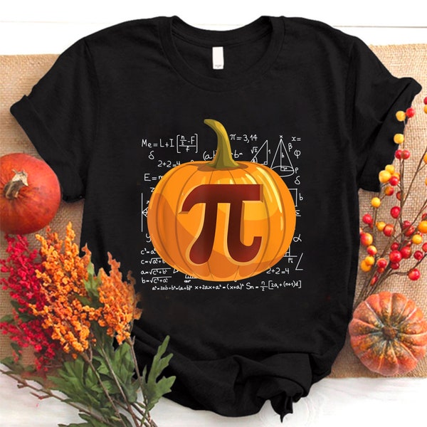 Pumpkin Pie Math Lover Shirt, Funny Halloween Math Teacher Shirt, Thanksgiving Shirt, Pumpkin Shirt, Pi Day Shirt, Math Teacher Gift