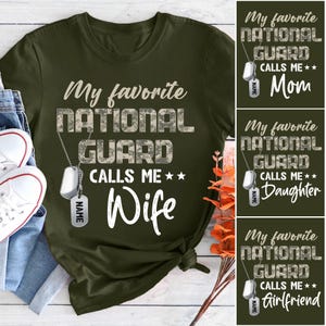 Camisetas para esposas, madres, hijas y novias de la Guardia Nacional, camisetas familiares militares personalizadas, regalo de apoyo a la Guardia Nacional, atuendos de la Guardia Nacional