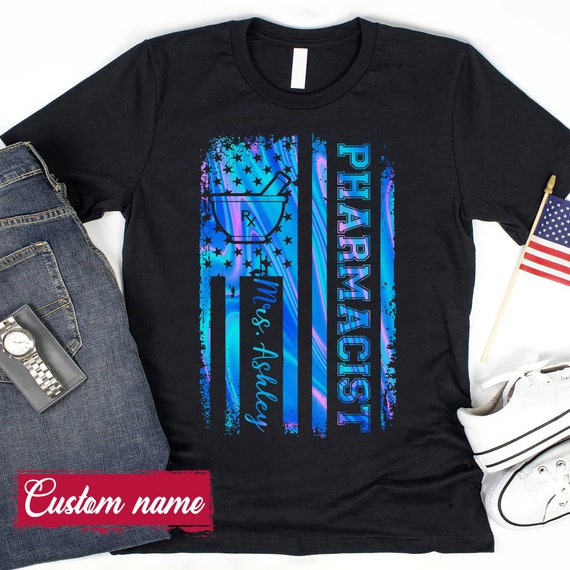 Pharmacist American Flag T-Shirt, Cute Pharmacist Shirt, Pharmacist Tee, Pharmacy Life, Drug Dealer Shirt, Pharmacist Gift