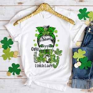 Womens One Lucky Lunch Lady Shamrock Shirt, Messy Bun Lunch Lady T-Shirt, St Patricks Day Shirt for Cafeteria Worker, Cafeteria Squad Gift